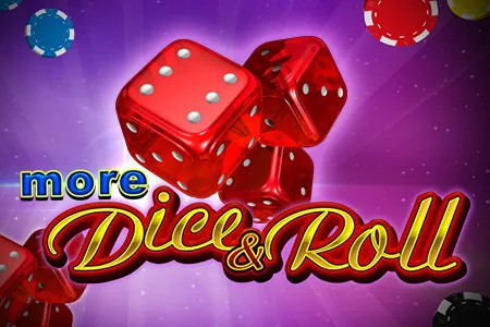 More Dice & Roll